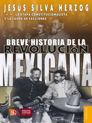 Breve historia de la Revolución mexicana, 2 - ebook